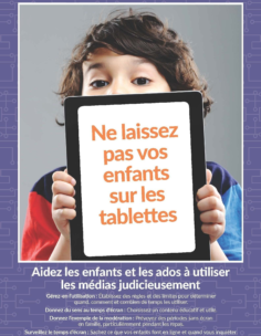 Ne laissez pas vos enfants sur les tablettes